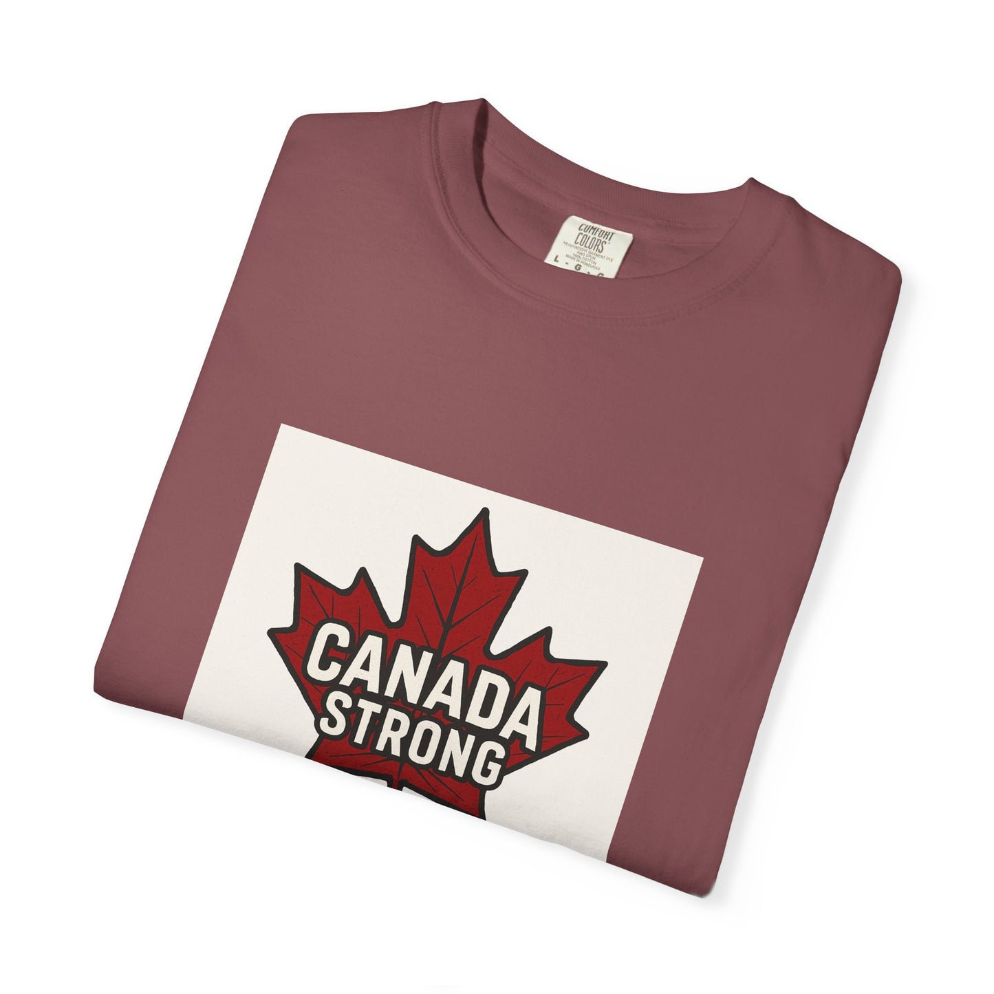 Canada Strong Unisex T-Shirt | Gift for Canadian Pride, Canada Day, Comfortable Tee, Casual Wear, Gift for Travelers
